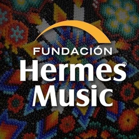 fundacion hermes music|Hermes Music Foundation .